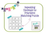 Repeating Decimals to Fractions Puzzle
