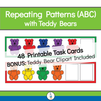 Preview of Repeating Patterns (ABC): Math Center Task Cards - Teddy Bears