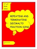 Repeating and Terminating Decimal to Fraction Song