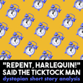 Repent, Harlequin! said the Ticktock Man Short Story Analysis