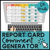 Report Card Comment Generator for Google Sheets - 5th Grade
