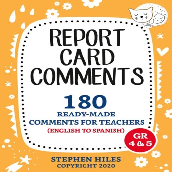 Preview of Report Card Comments: (Written in both English & Spanish!)