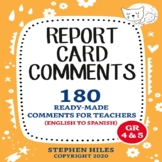 Report Card Comments: (Written in both English & Spanish!)