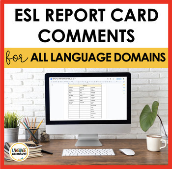 Preview of Report Card Comments for ESL/ELL Google Docs™