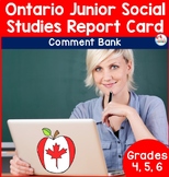 Report Card Comments for Ontario Junior Social Studies