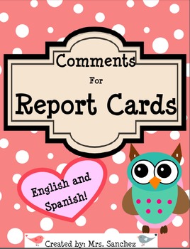 Preview of Report Card Comments in English and Spanish