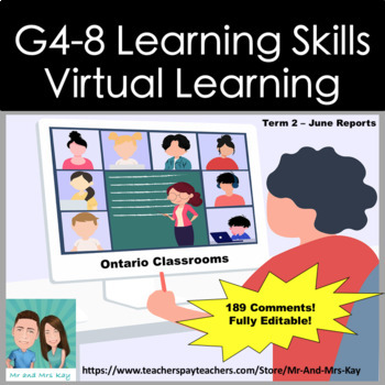 Preview of Report Card Learning Skills Comments - Virtual Learning Term 2 (Ontario) G4-8