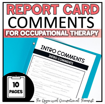 Preview of Report Card Progress Report Occupational Therapy Comments