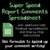 Report Comments and Task Feedback Spreadsheets (High School)