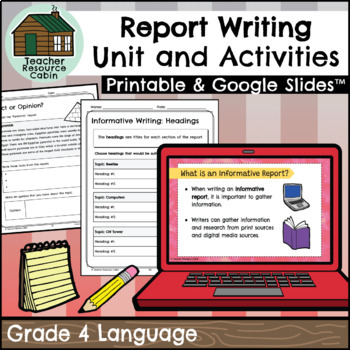 Preview of Grade 4 Report Writing Unit (Printable + Google Slides™)