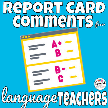 Preview of Report card narrative comments for Spanish and World Language Teachers