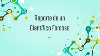 Preview of Reporte de un Científico Famoso/ Famous Scientist Report in Spanish