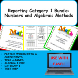 Reporting Category 1 Bundle: Numbers and Algebraic Methods - TEKS
