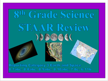 Preview of 8th Science STAAR Review Updated!!! Reporting Category 3 Earth and Space