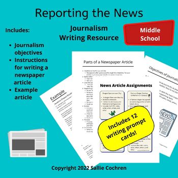Preview of Reporting the News Journalism Writing Resource with Prompts (Middle School)