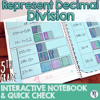 Preview of Represent Decimal Division Interactive Notebook Activity & Quick Check TEKS 5.3F