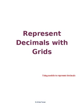Preview of Represent Decimals with Grids