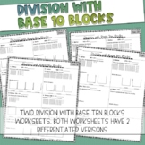 Represent Division with Base Ten Blocks Worksheet