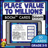 Place Value to Millions | Representing Numbers | Boom Cards
