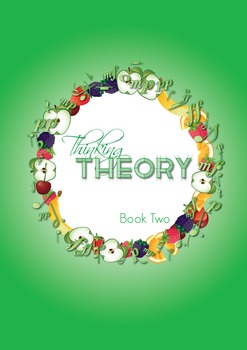 Preview of Reproducible Music Theory Workbook: Thinking Theory Book Two