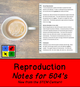 Preview of Reproduction Written Notes: Great for IEP's & 504's
