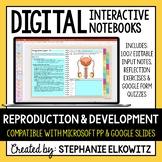 Reproduction and Development Digital Interactive Notebook 