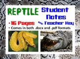Reptile Notes Handout and Teacher Key (Biology / Zoology)