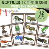 Reptiles and Amphibians Write the Room - Literacy Center -