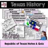 Texas History - Republic of Texas Notes & Quiz/Test Bundle