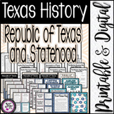 Texas History / Republic of Texas and Statehood / Unit 7 /