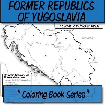 Preview of Republics of Former Yugoslavia  **Coloring Book Series**