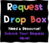 Request Drop Box
