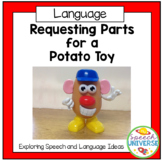 Requesting Parts for a Potato Toy