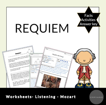Preview of Requiem, Mozart (Facts, activities, listening). With answer keys!