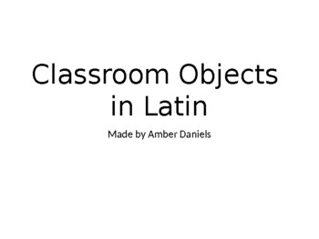Preview of Res Scholae Latine: Classroom Objects in Latin