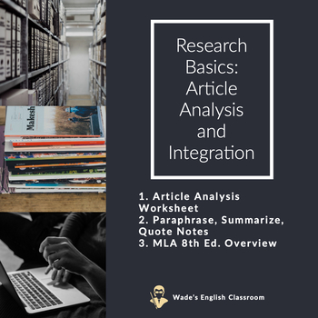 Preview of Research Basics: Article Analysis Worksheet and Integration Notes