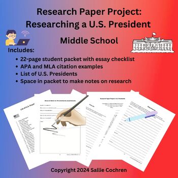 Preview of Research Paper Project: Researching a U.S. President (Middle School)