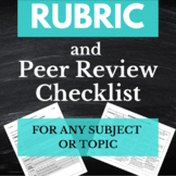 Research Paper Rubric with Peer-Review Checklist for Any Topic: UPDATED