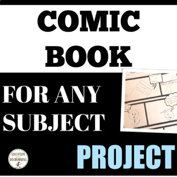 Comic book project for any unit of study EDITABLE RUBRIC