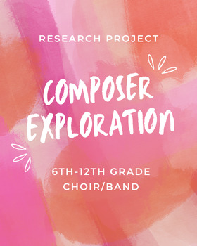 Preview of Research Project: Composer Exploration