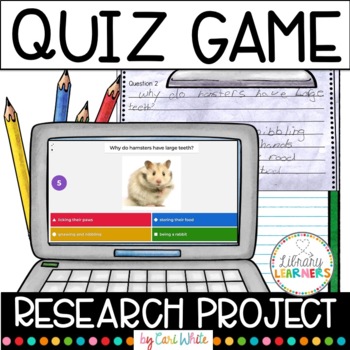 Preview of Research Project Quiz Game Four Library Lessons with Student Choice Topics