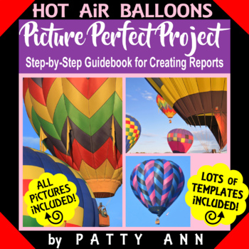 Preview of Research Project Template Based Learning Hot Air Balloon Presentations & Report