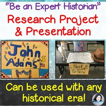 Preview of Research Project and Presentation: "Be an Expert Historian" - Grades 4-7