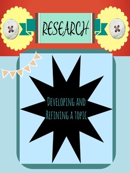 Preview of Research: Refining a Topic