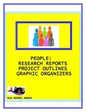 Research Reports, Project Outlines, Graphic Organizers for