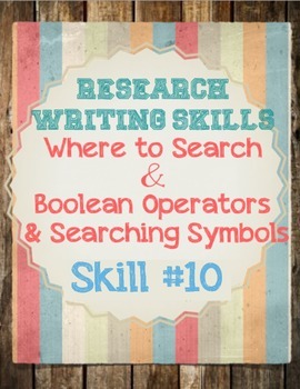 Preview of Research Skills: Searching, Boolean Operators &Searching Symbols Notes & Wkst.