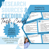 Research Sources & Credibility Practice Task Cards | 16 Mu