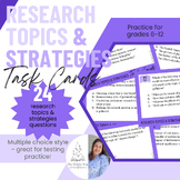 Research Topics & Strategies Practice Task Cards | 24 Mult