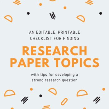 Preview of Research Topics for Any Essay (an editable, printable checklist)
