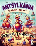 Research Trailblazing: Research on Ants - "Antsylvania"